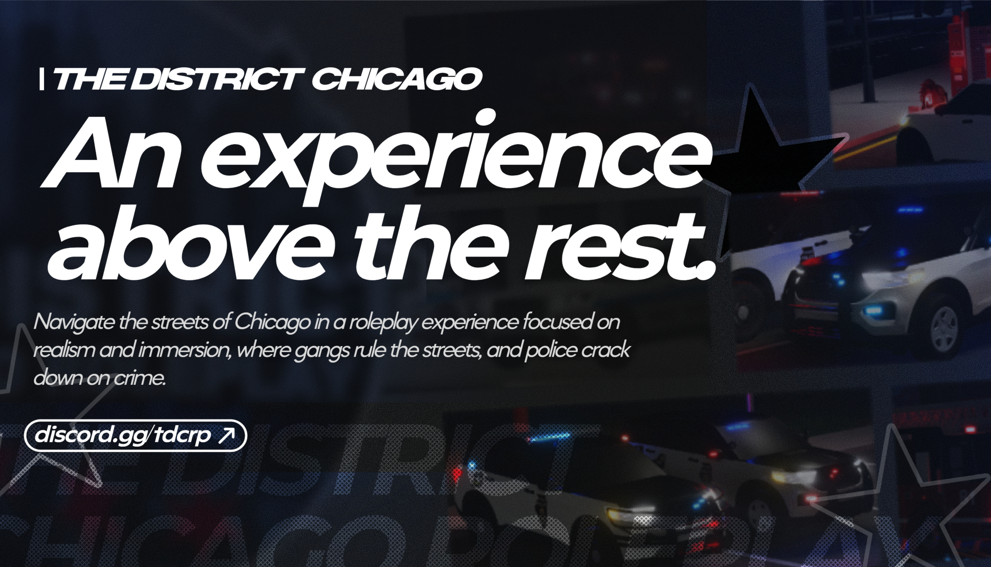 Discovery splash banner for The District Chicago Roleplay Discord server