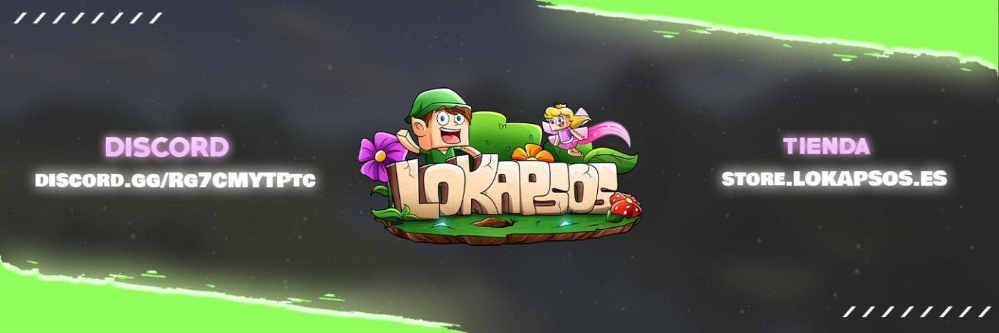 Discovery splash banner for LOKAPSOS Network | Servidor 1.8.9 Discord server