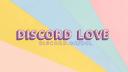 Discovery splash banner for Discord Love | • Hangout • Chatting • Games • Filipino • Community Discord server